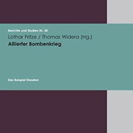 Berichte und Studien.: Das Beispiel Dresden