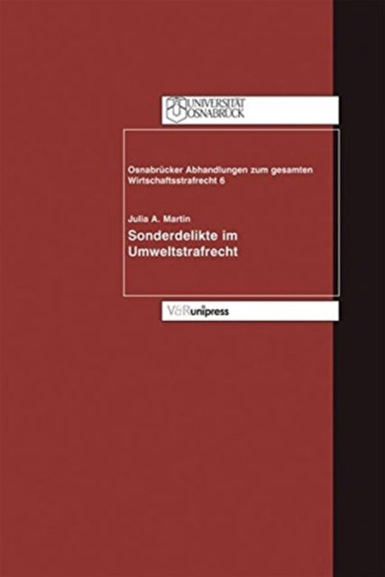 OsnabrÃ"cker Abhandlungen zum gesamten Wirtschaftsstrafrecht.