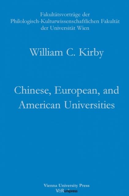 Chinese, European, and American Universities: Challenges for the 21st Century