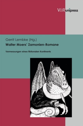 Walter Moers' Zamonien-Romane: Vermessungen eines