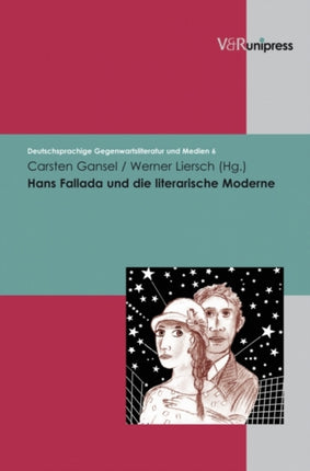 Hans Fallada und die literarische Moderne