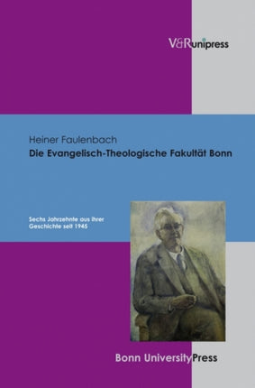 Die Evangelisch-Theologische Fakultat Bonn: Sechs