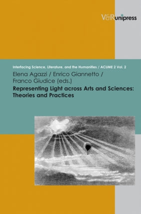 Representing Light across Arts and Sciences: Theories and Practices