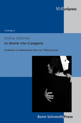 Le Donne che si Pagano: Prostitution im