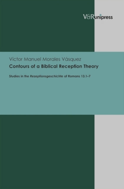 Contours of a Biblical Reception Theory: Studies