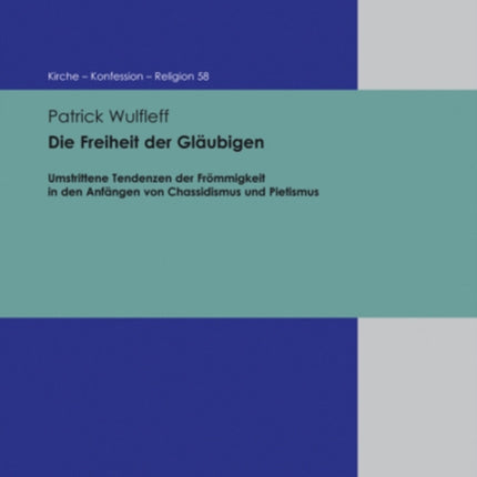 Die Freiheit der Glaubigen: Umstrittene Tendenzen