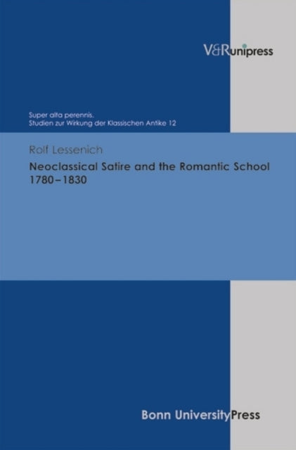 Neoclassical Satire and the Romantic School