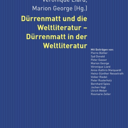 Duerrenmatt Und Die Weltliteratur - Duerrenmatt in Der Weltliteratur