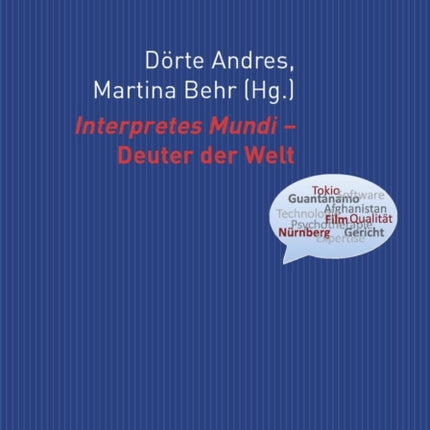 Interpretes Mundi - Deuter Der Welt