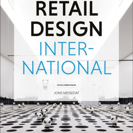 Retail Design International Vol. 5: Components, Spaces, Buildings