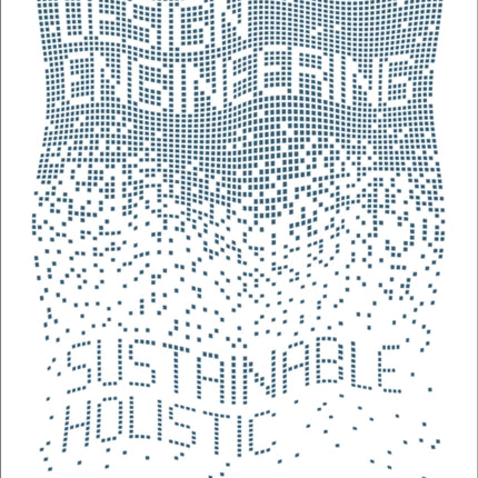 Design Engineering: Sustainable and Holistic