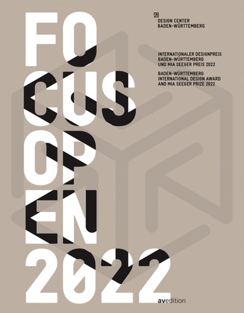 Focus Open 2022: Baden-Württemberg International Design Award and Mia Seeger Prize 2022