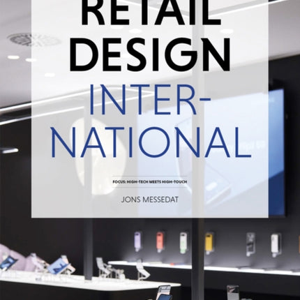 Retail Design International Vol. 8: Components, Spaces, Buildings