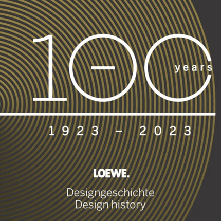 Loewe. 100 Years Design History