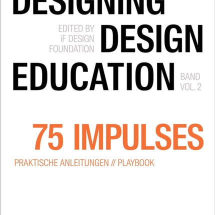 Designing  Design Education Vol. 2