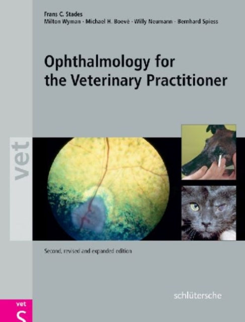 Ophthalmology for the Veterinary Practitioner,