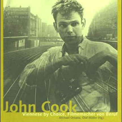 John Cook – Viennese by Choice, Filmemacher von Beruf