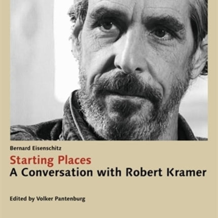 Starting Places  A Conversation with Robert