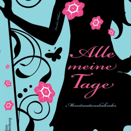 Alle meine Tage - Menstruationskalender