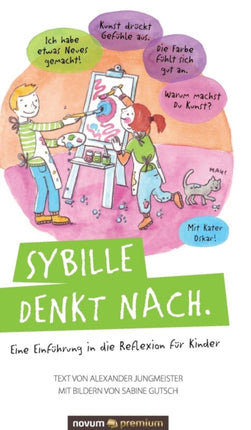 Sybille denkt nach.: Eine Einführung in die