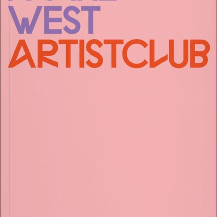 Franz West Artistclub