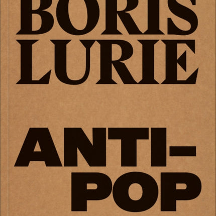 Boris Lurie AntiPop