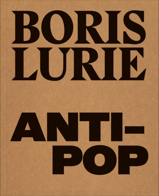 Boris Lurie AntiPop