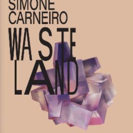 Simone Carneiro: Wasteland