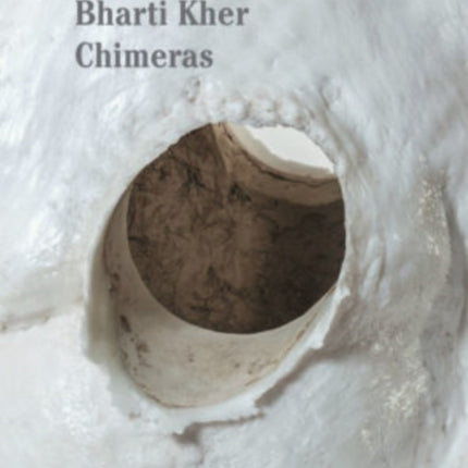 Bharti Kher: Chimera