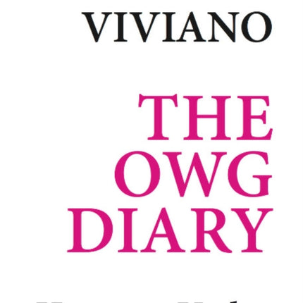 Salvatore Viviano The Owg Diary