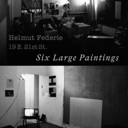 Helmut Federle: 19 E. 21 St.: Six Large Paintings