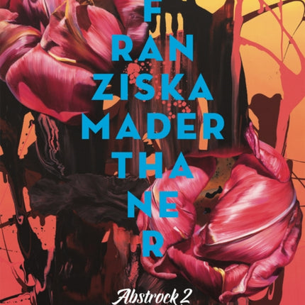Franziska Maderthaner Abstrock 2