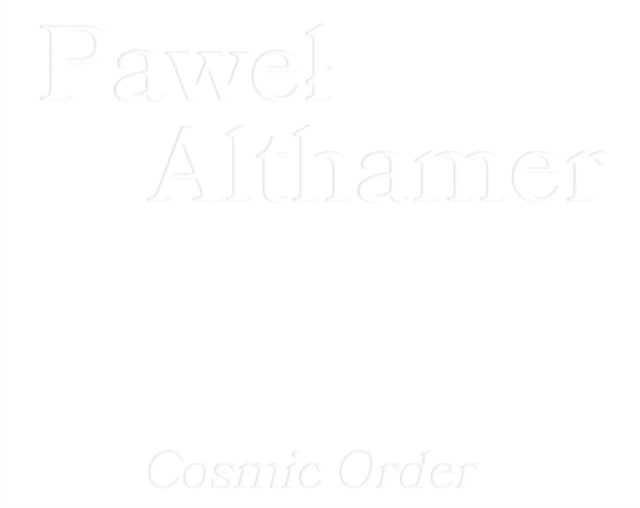 Pawel Althamer: Cosmic Order