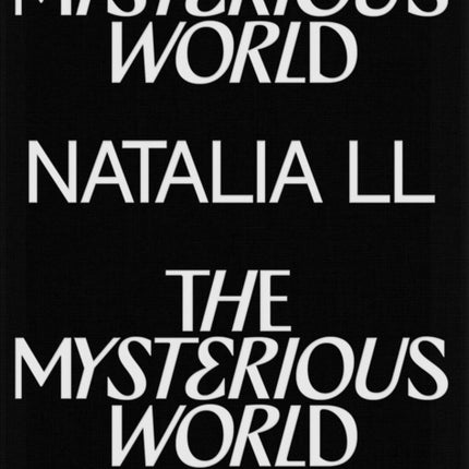 The Mysterious World: Natalia LL