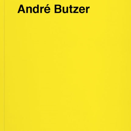 Andre Butzer: Press Releases, Letters, Conversations, Texts, Poems, 1994-2020. Volume 2.: Volume 2