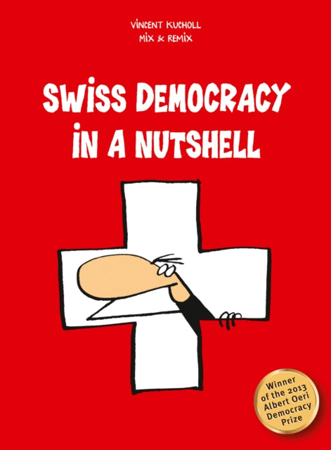 Swiss Democracy In A Nutshell