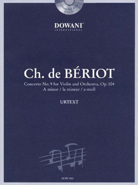 Beriot Concerto No 9 for Violin and Orchestra Op 104 in a Minor