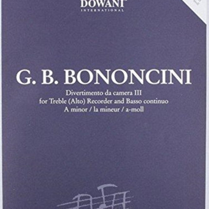Bononcini Divertimento Da Camera No 3 in a Minor