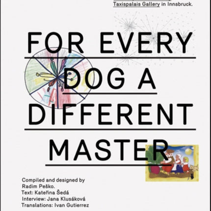 Katerina Seda For Every Dog a Different Master Tranzit