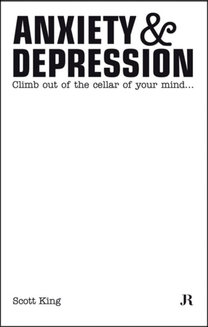 Scott King: Anxiety and Depression