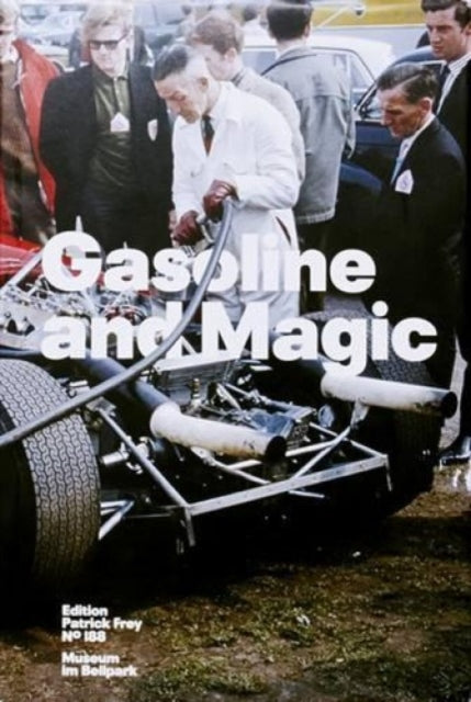 Gasoline and Magic