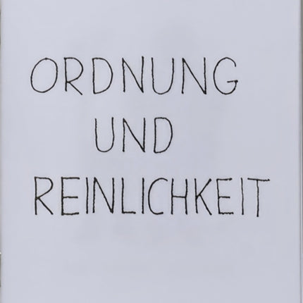 Ordnung und Reinlichkeit