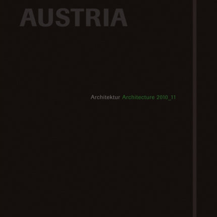 Best of Austria – Architecture 2010–11