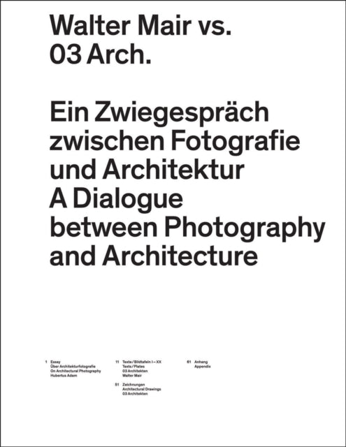 Walter Mair vs. 03 Architects – A Dialogue Between Photography and Architecture