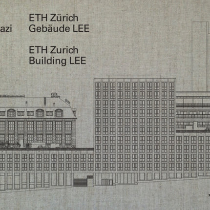 Fawad Kazi – ETH Zurich Building LEE