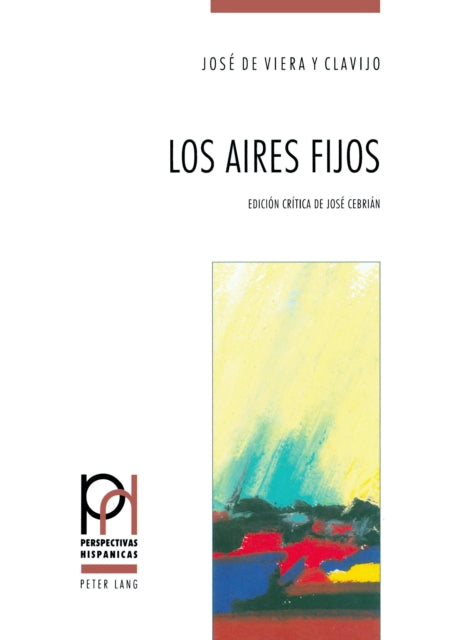 Los Aires Fijos: Edición Crítica de José Cebrián