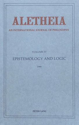 Aletheia: An International Yearbook of Philosophy