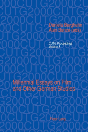 Millennial Essays on Film and Other German