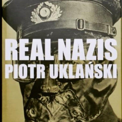 Real Nazis