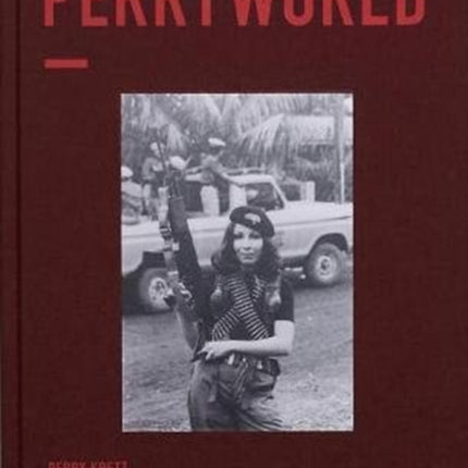 PERRYWORLD: War Photographer